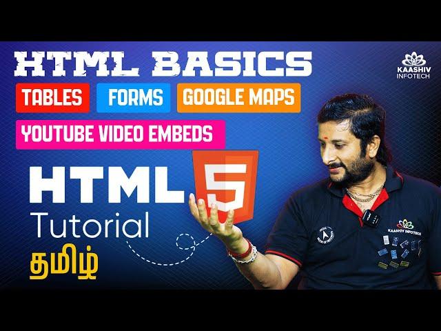 HTML Basics: Tables, Forms, Google Maps & YouTube Video Embeds Tutorial in Tamil