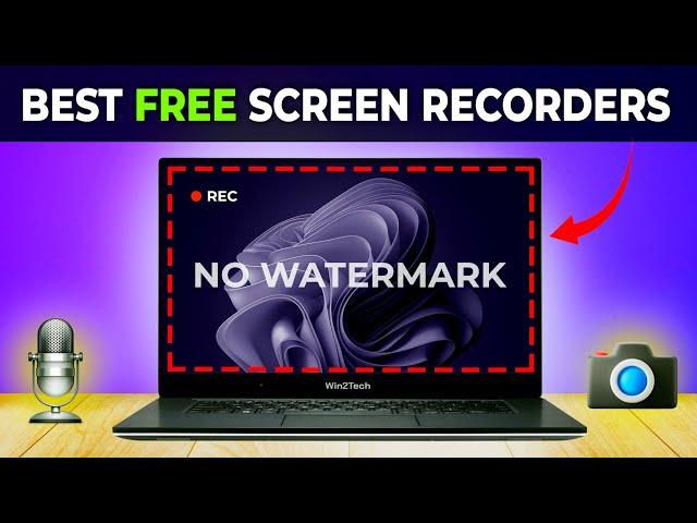 Top 5 Best FREE Screen Recording Software for PC & Laptop 2025 (No Watermark, Unlimited Recording)