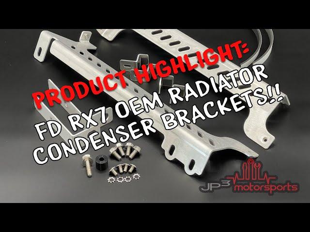 Product Highlight: JP3 MOTORSPORTS FD RX7 OEM RADIATOR CONDENSER BRACKETS