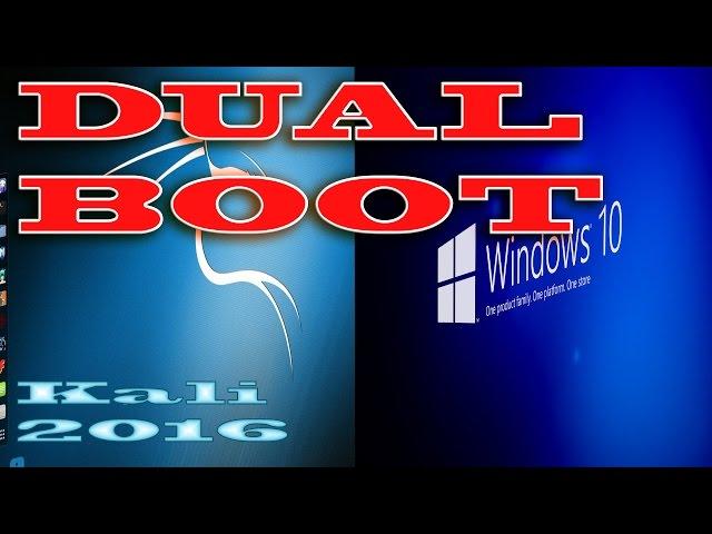 Dual boot Kali Linux 2016 with Windows 7/8/10