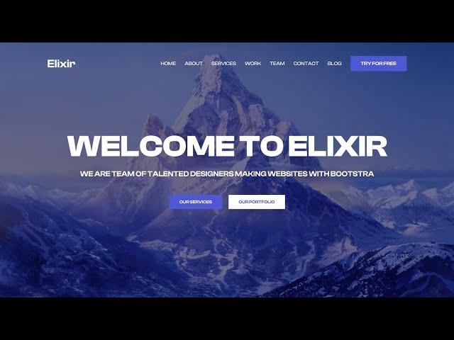 Elixir — Bootstrap Landing Page / How to make a responsive website using HTML CSS and Bootstrap