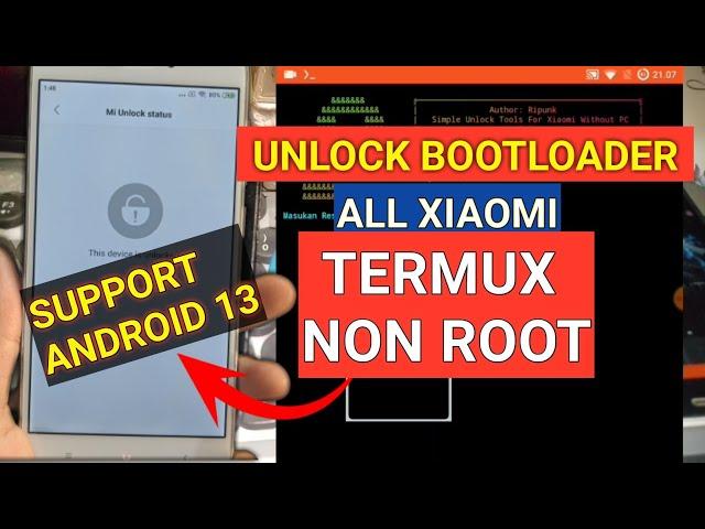 UPDATE MIUNLOCK TERMUX NON ROOT SUPPORT SAMPE ANDROID 13 | UBL ALL XIAOMI TERMUX