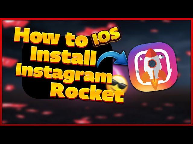 How to install instagram mod (rocket) on IOS 