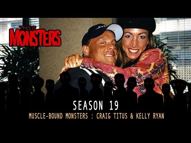 Muscle-Bound Monsters : Craig Titus & Kelly Ryan