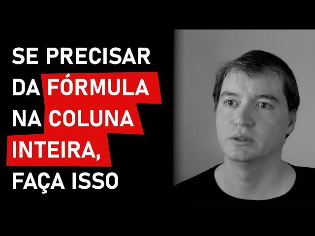 Preenchendo uma fórmula para a coluna inteira usando o VBA | Excel VBA