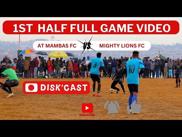 WATCH AT MAMBAS FC  MIGHTY LIONS FC | LERATO LAMOLA WINTER GAMES DISKCAST | KASI DISKI TO THE WORLD