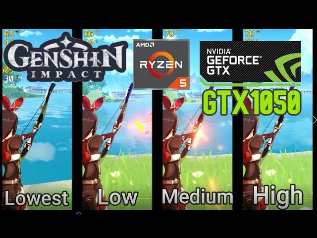 [ Ryzen 5 & GTX 1050 ] GenShin Impact Lowest / Low / Medium / High graphic comparison