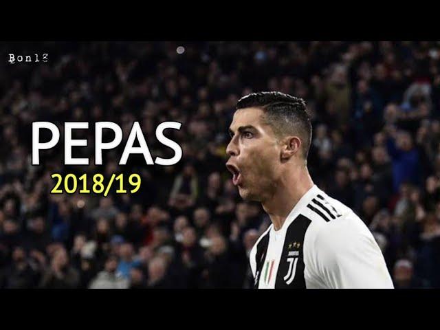 Cristiano Ronaldo • PEPAS - Farruko | 2018/19 | Bon18