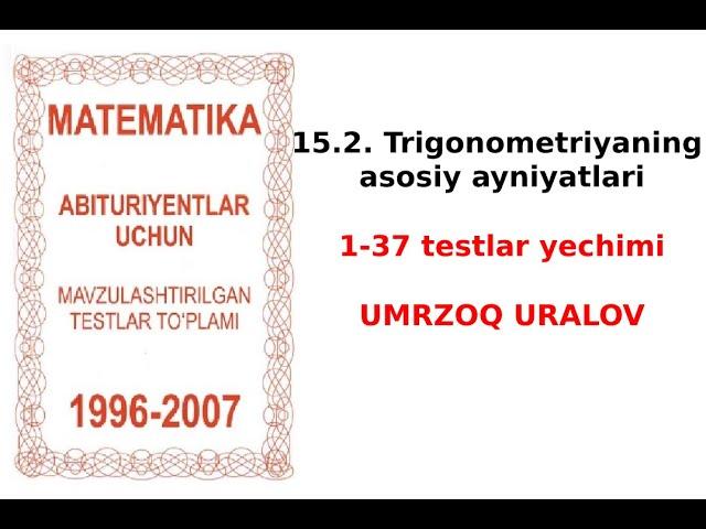 AXBOROTNOMA. TRIGONOMETRIYA ASOSIY AYNIYATLAR