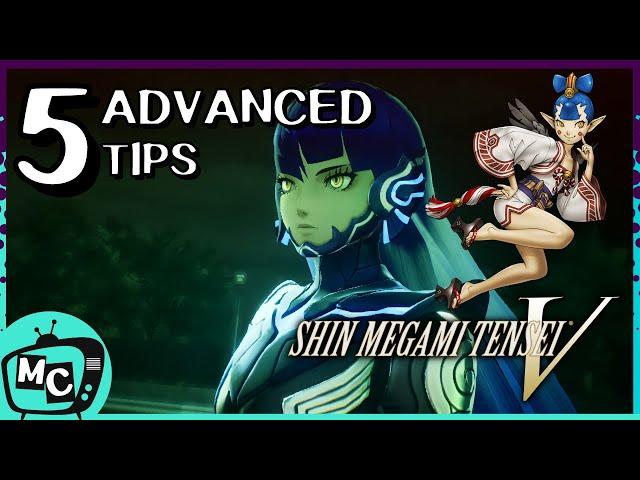 5 Advanced Tips for Shin Megami Tensei V