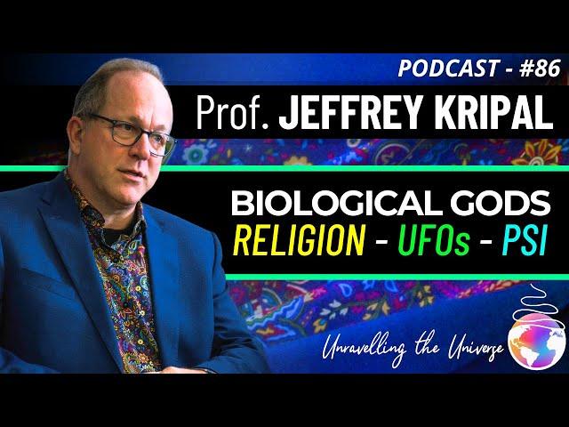 Prof. Jeffrey Kripal on UFOs, UAP, Parapsychology, Religion, Mysticism, & Other Anomalous Phenomena