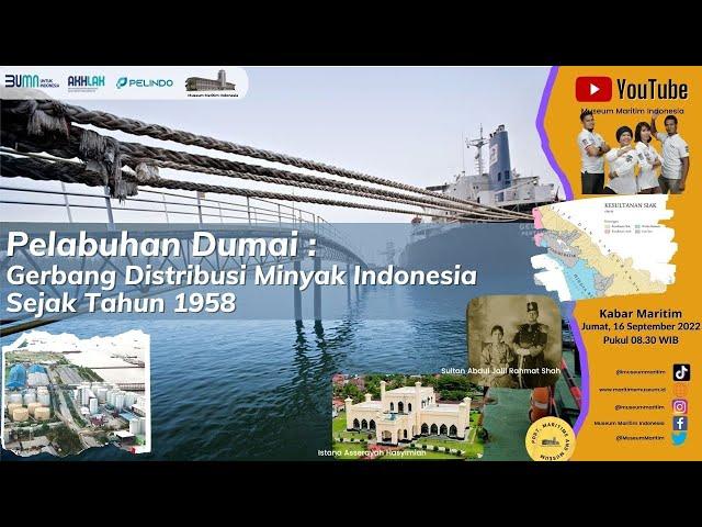 Pelabuhan Dumai : Gerbang Ekspor Minyak Indonesia Sejak Tahun 1958