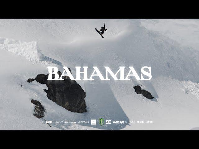 BAHAMAS. A Snowboard Film By Beyond Medals.