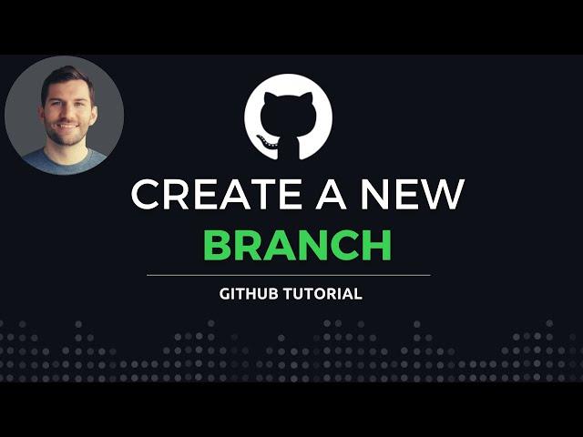 How to create a new branch on GitHub // Commit & Push