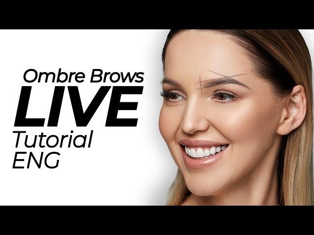 Ombre Brows Tutorial - FREE INTENSE COURSE