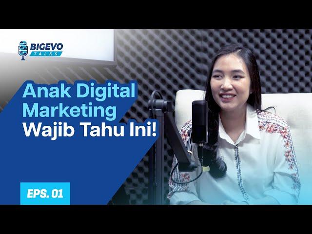 Serba-Serbi Digital Marketing | BigEvo Talks Ep. 1