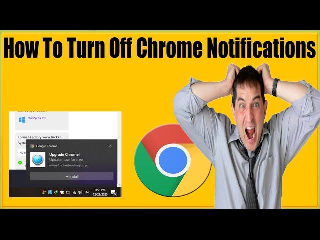 How To Remove Chrome Notifications In Windows 10/8/7? Get Rid Of Annoying Websites Notifications