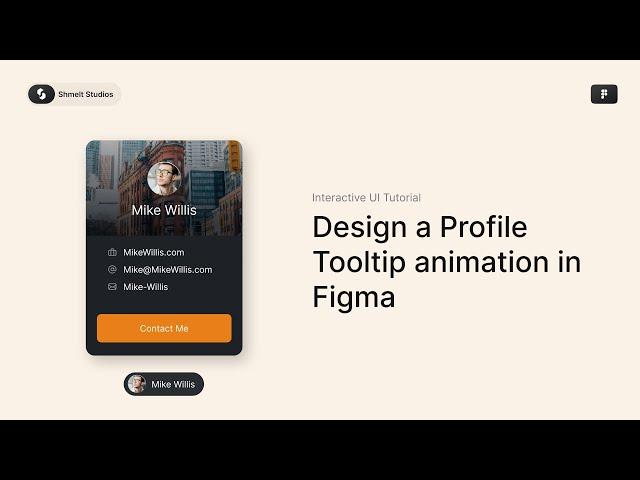 Design a Profile Tooltip Animation in Figma