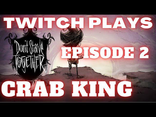 Don't Starve Together - Twitch Plays : Episode 2 - Rushing Crab King - AllFunNGamez Twitch Stream