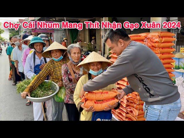 Chợ Cái Nhum Mang Thít Nhận Gạo Xuân 2024 Từ Tấm Lòng Gia Đình Nhà Hảo Tâm Mỹ | Khương Nhựt Minh