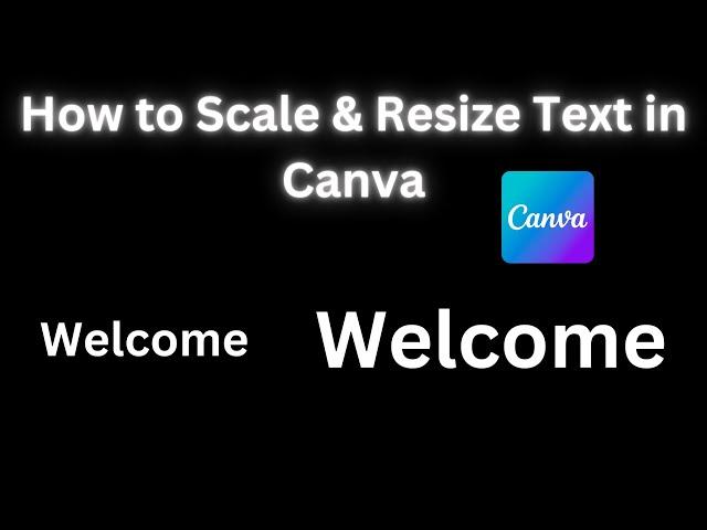 How to Scale & Resize Text in Canva