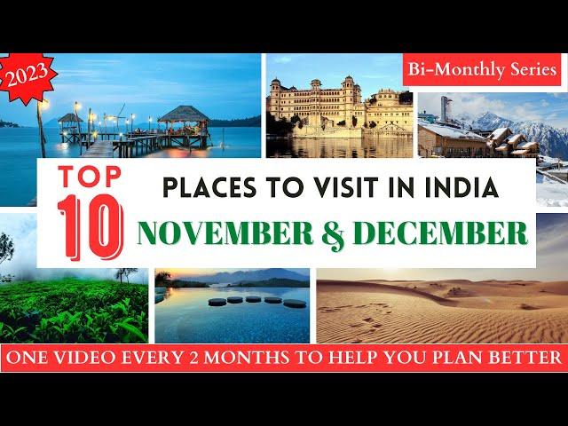 TOP 10 Places To Visit In NOVEMBER & DECEMBER In India 2023 | WHERE TO VISIT | Winter Destinations