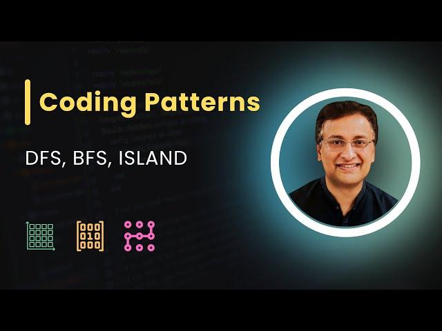 Coding Interview Patterns: DFS, BFS, Flood Fill