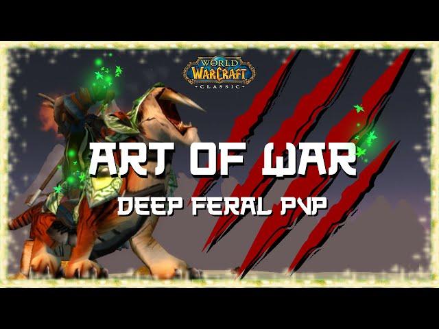 Art of War - Atiesh Feral Druid PvP  [WoW Classic Era]