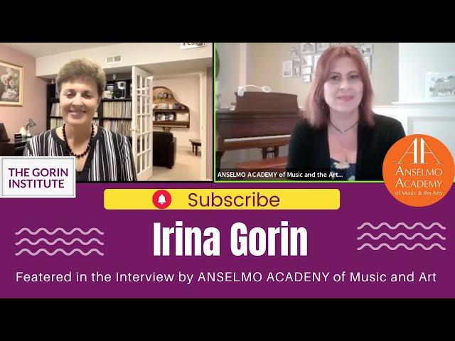  Piano Pedagogy and Personal Journey |  An Interview with Irina Gorin