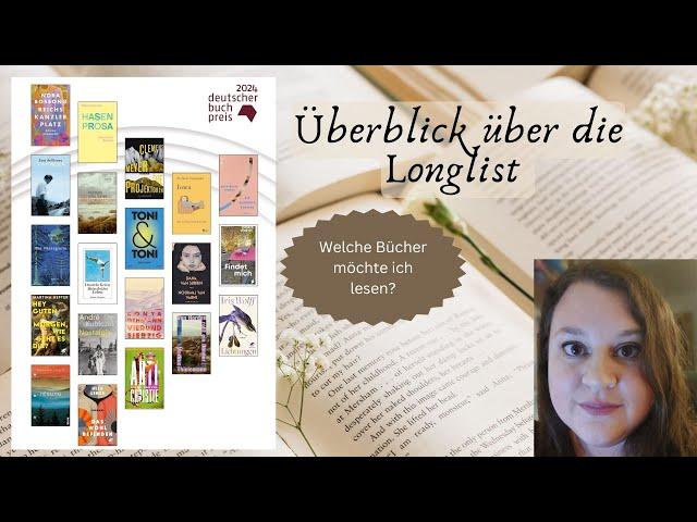 Kleiner Überblick über die Longlist des deutschen Buchpreis - Was möchte ich lesen und was nicht?