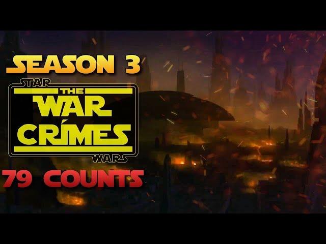 The Clone Wars Season 3 WAR CRIMES