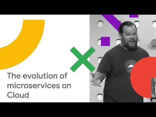 Microservices - Born and Raised (and Growing) on Google Cloud (Cloud Next '18)