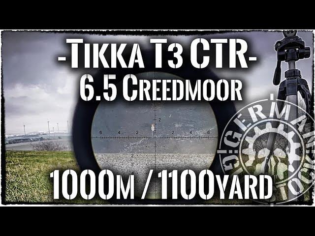 Tikka T3 CTR 6.5Creedmoor - 1000m/1100yards Long Range *German Gun Stock*