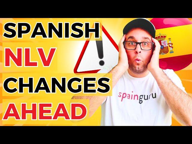 Are You Prepared for the 2 Biggest Spain Non Lucrative Visa Changes?