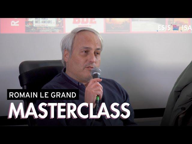 ESIS Paris | Masterclass Romain Legrand