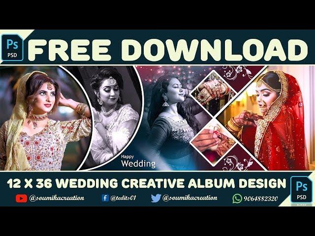 Free Download 12x36 PSD | Wedding Creative Album Design Templates| How to Design| Soumika Creation