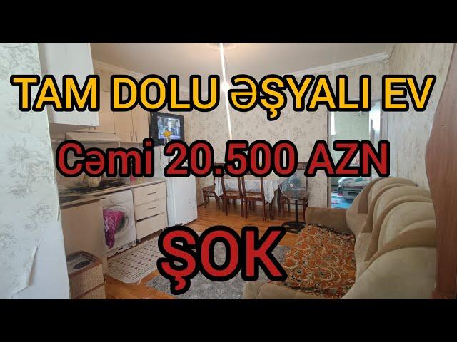 YANDIƏLİMTAM DOLU ƏŞYALI 2 OTAQ EVCƏMİ 20.500 AZN                               #mulkevalqısatqısı