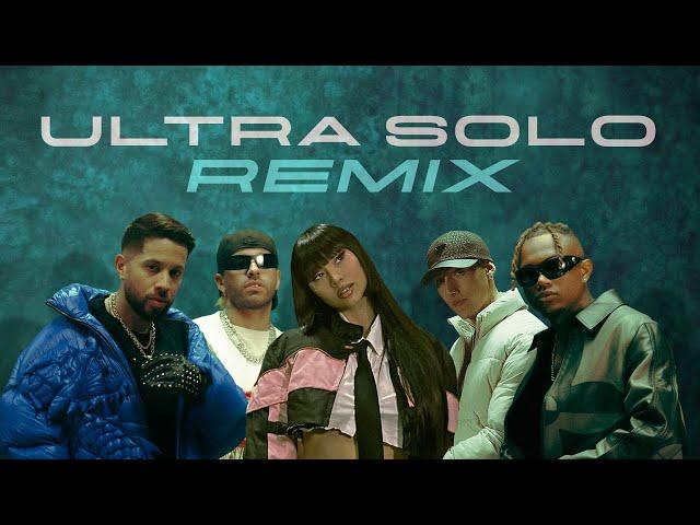 ULTRA SOLO REMIX - Polimá Westcoast, Pailita, Paloma Mami, Feid, De la Ghetto (Video Oficial)