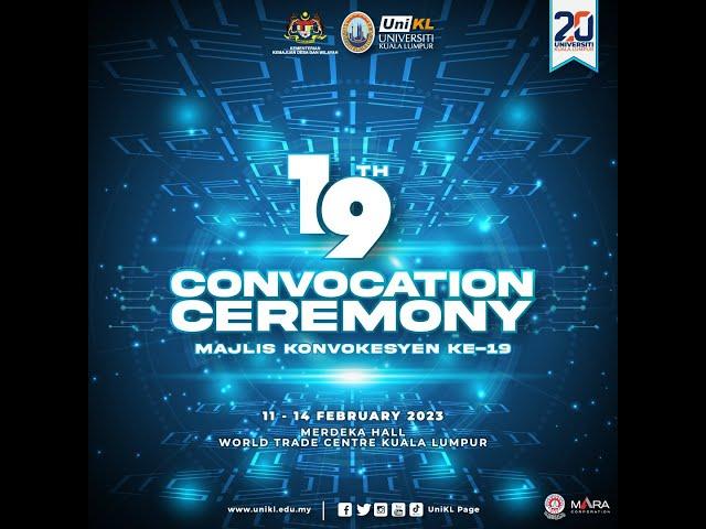 UniKL 19th Convocation Ceremony Session 2 - MICET,MFI, MIIT