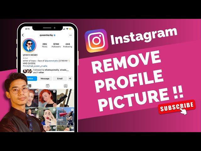 How to Remove Your Profile Picture on Instagram !