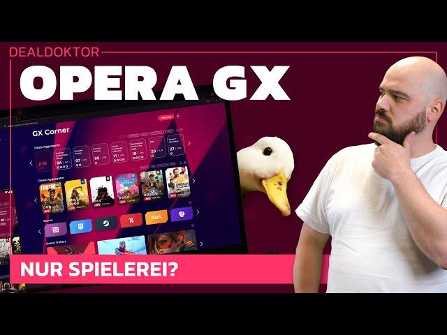 Ist Opera GX nur ein Meme-Browser?