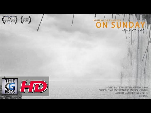 A Sci-Fi Short Film : "ON SUNDAY"  - by David Lea