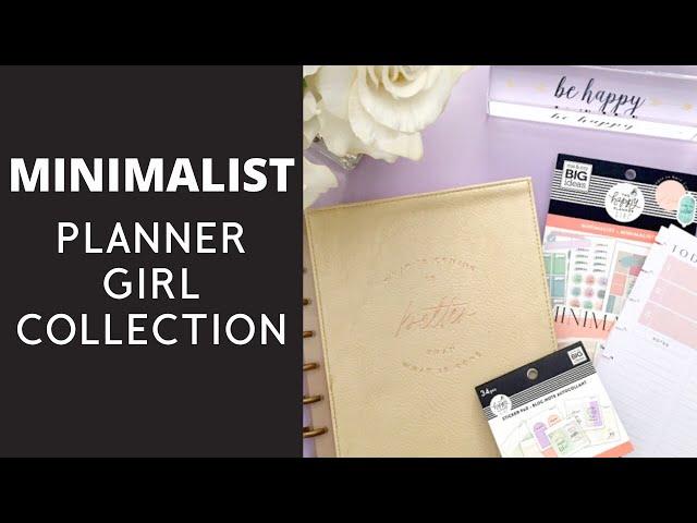 NEW HAPPY PLANNER GIRL - MINIMALIST | Flip Through of Minimalist Collection