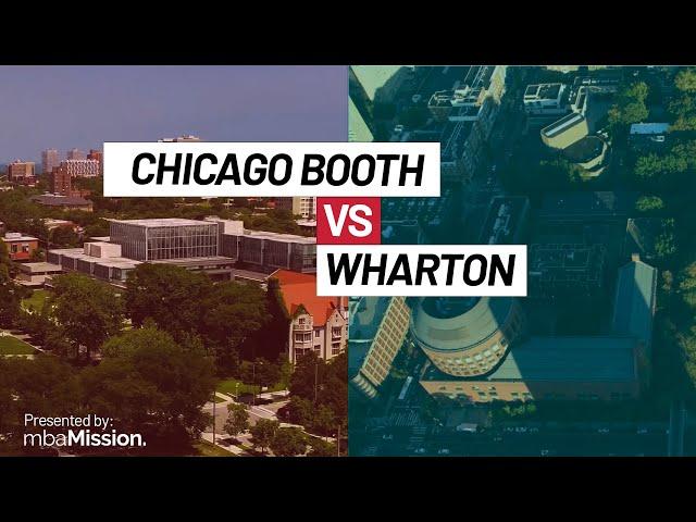 Chicago Booth vs. UPenn Wharton