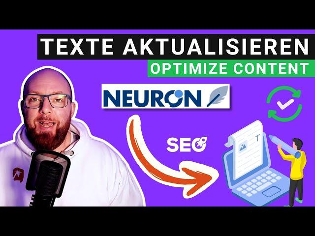 Content-Boost mit NeuronWriter: SEO Texte optimieren für bessere SERPs 