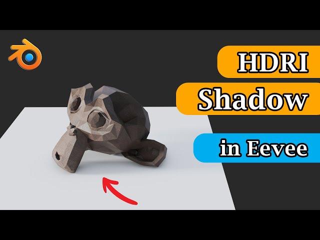 How To Create Shadows For HDRI Lighting in Eevee | Enable Shadow Effect With HDRI Environments