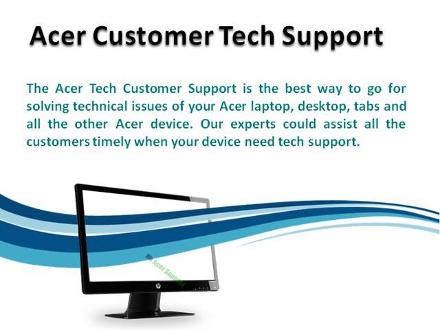 Acer Customer Tech Support A Way To Find Reliable Tech Support Service