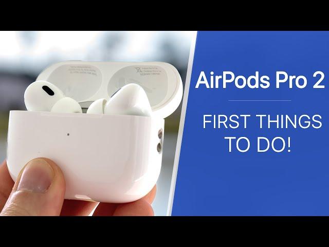 AirPods Pro 2 - First 14 Things To Do!