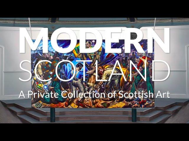 Modern Scotland: A Private Collection of Scottish Art