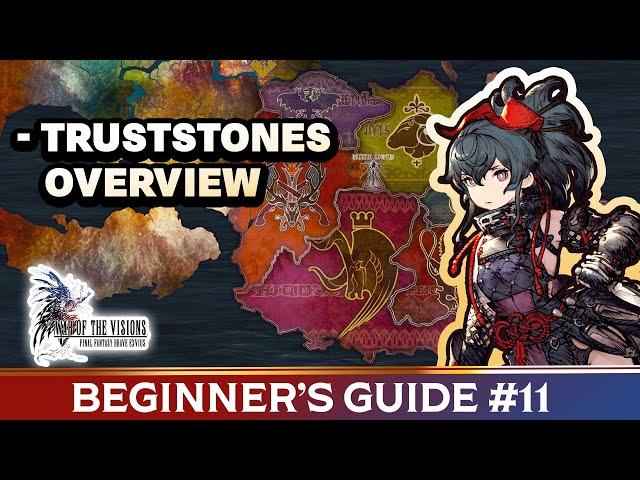 [WOTV FFBE] Beginner’s Guide #11 – Trust Stones Overview